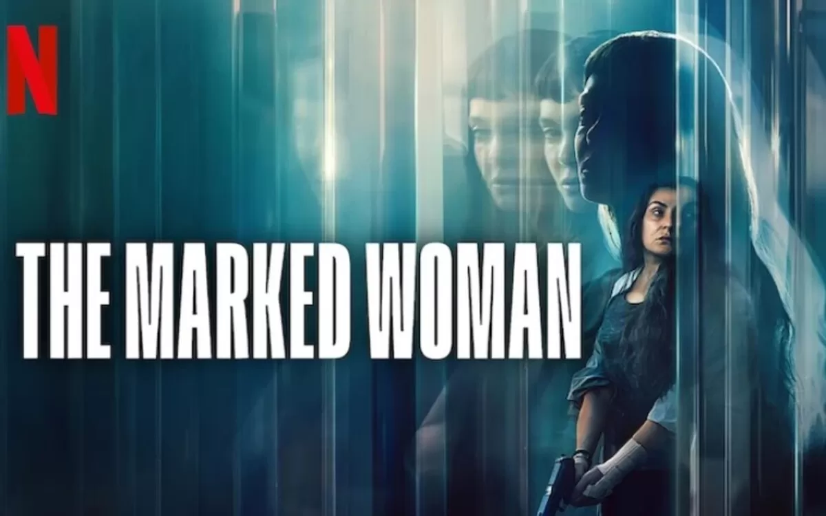The Marked Woman (Netflix)