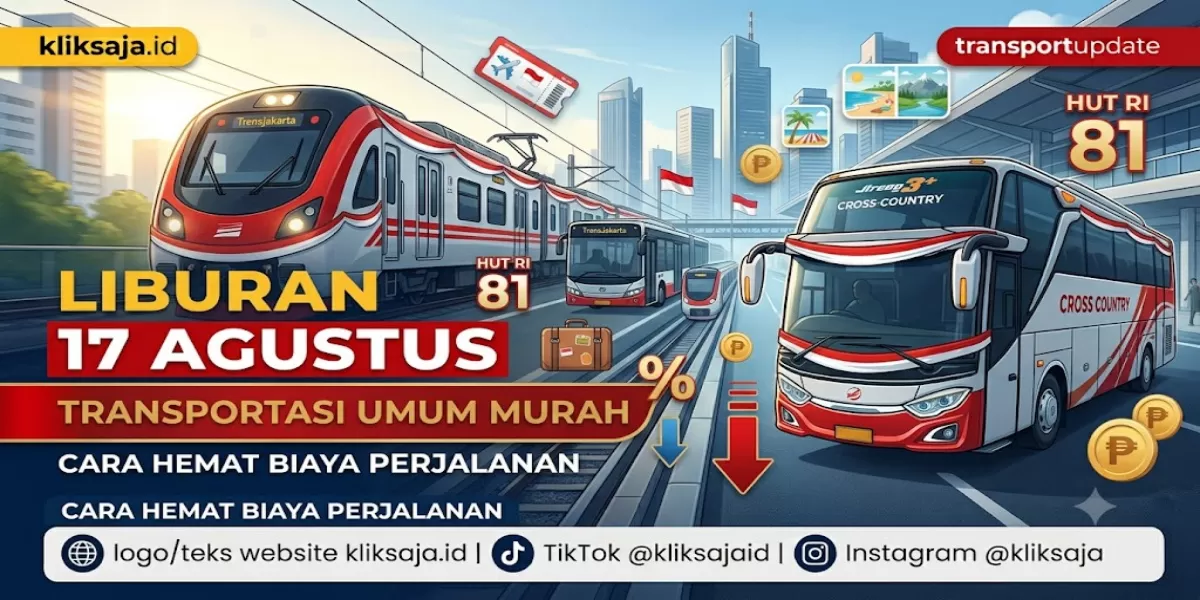 Mau Liburan 17 Agustus 2026 Naik Transportasi Umum? Ini Pilihan Moda Murah dan Cara Menghemat Biaya Perjalanan (Ilustrasi gambar )