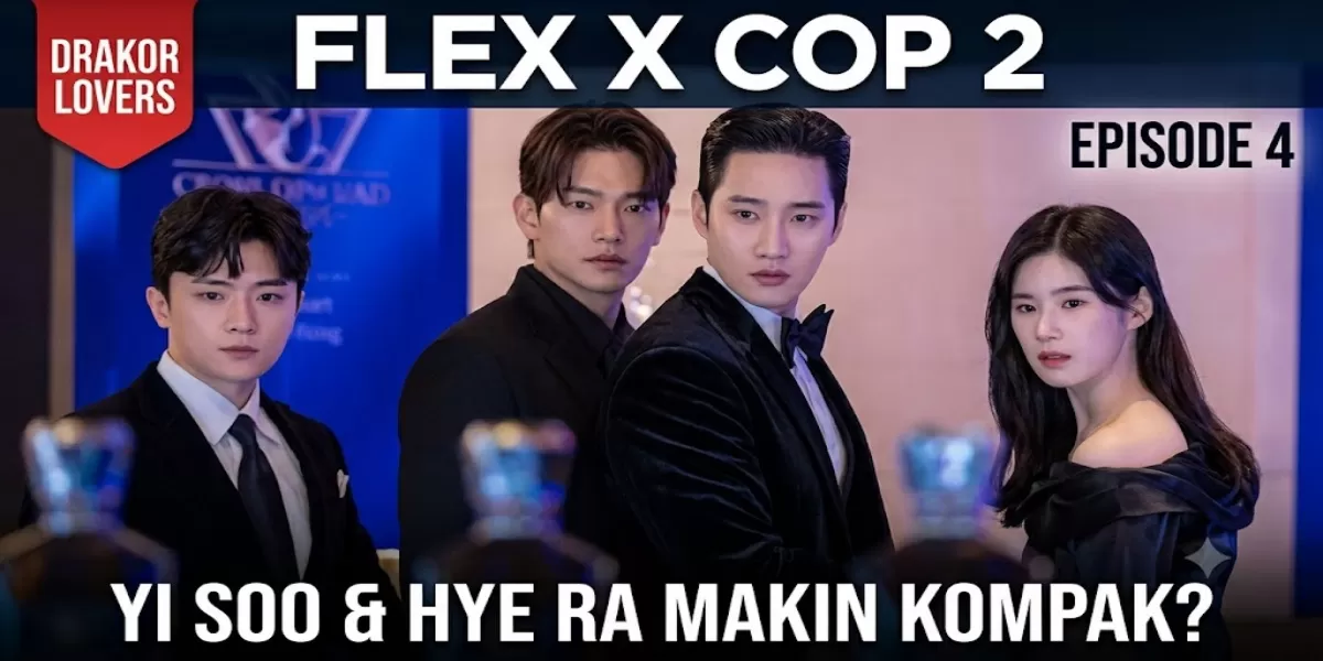 Prediksi dan Link Nonton Flex X Cop 2 Episode 4: Yi Soo dan Hye Ra Makin Kompak (SBS )