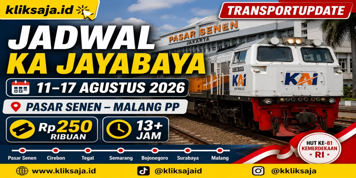 Cari Jadwal KA Jayabaya Periode 11&ndash;17 Agustus 2026? Cek Disini Rute Pasar Senen - Cirebon - Tegal - Semarang - Bojonegoro - Surabaya - Malang (SBS )