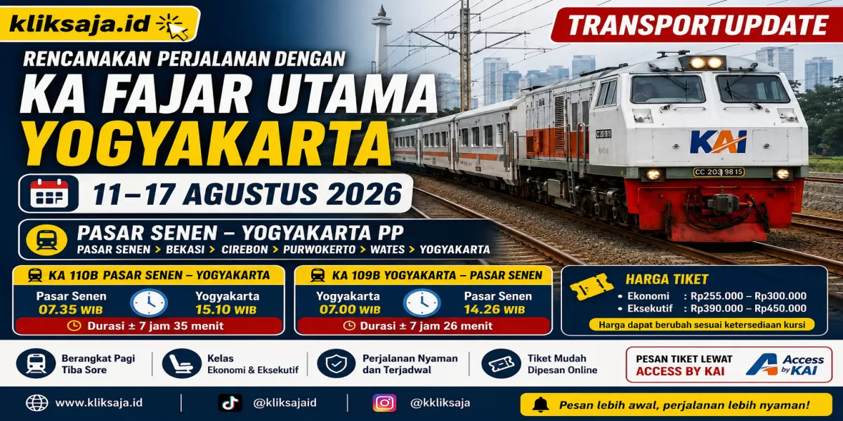 Rencanakan Perjalanan dengan KA Fajar Utama Yogyakarta 11&ndash;17 Agustus 2026 Rute Pasar Senen - Bekasi - Cirebon - Purwokerto - Wates - Yogyakarta (Ilustrasi gambar )