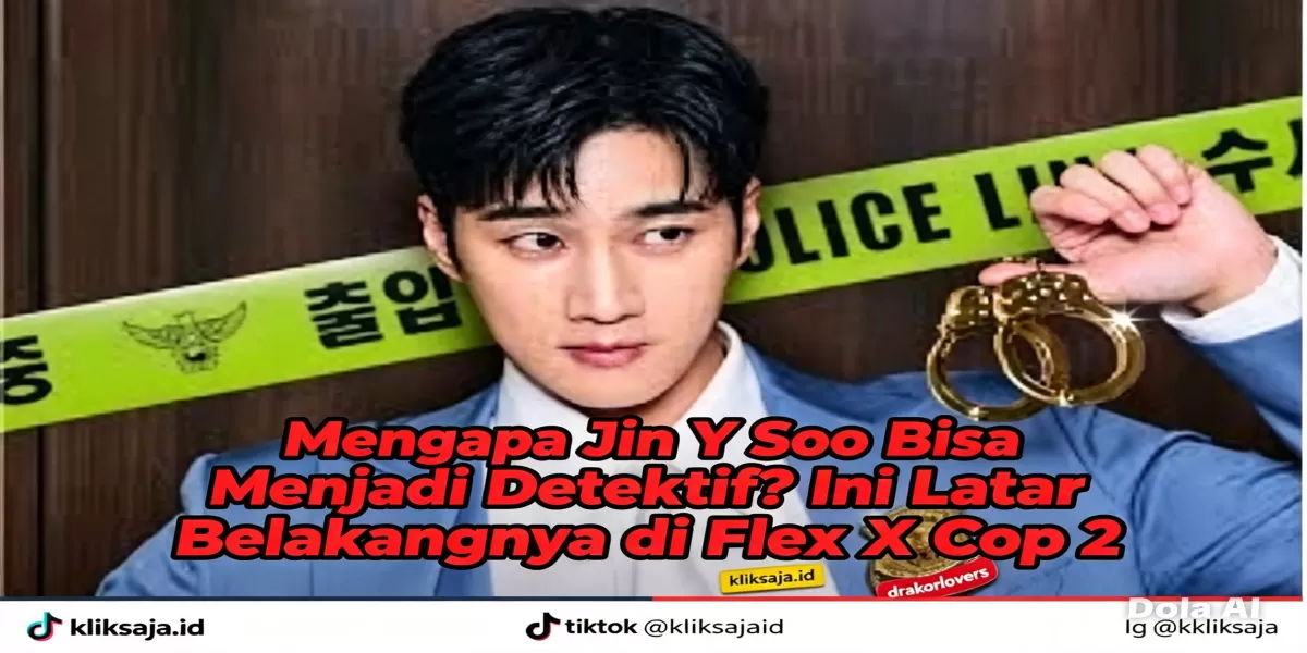 Mengapa Jin Yi Soo Bisa Menjadi Detektif? Ini Latar Belakangnya di Flex X Cop 2 (SBS )