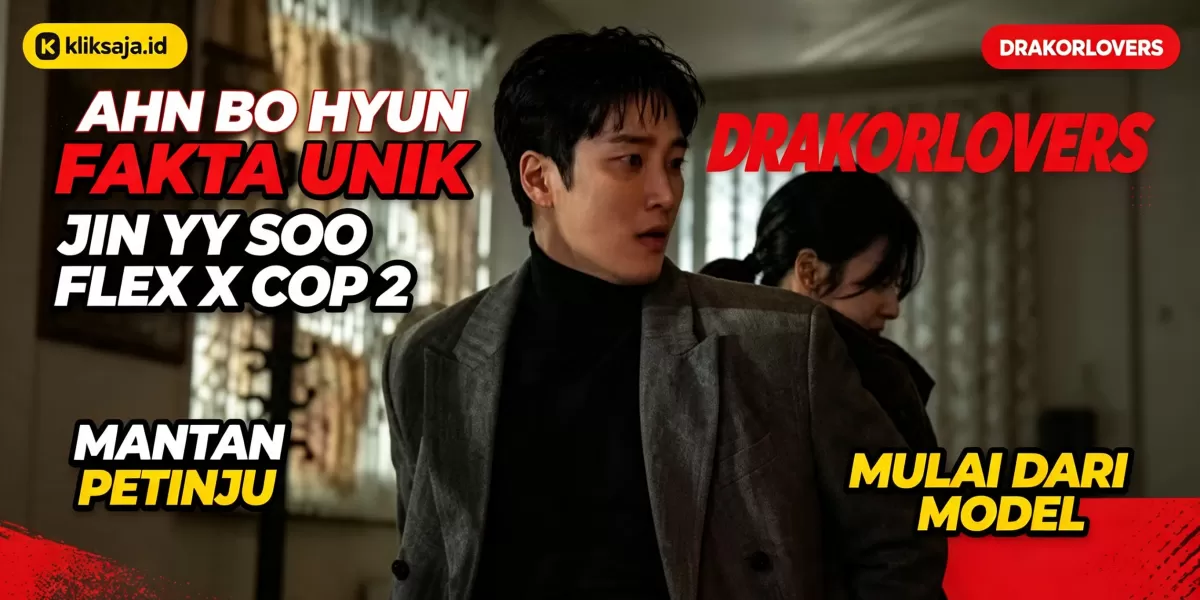 Ahn Bo Hyun di Flex X Cop 2: Fakta Menarik Pemeran Jin Yi Soo, dari Latar Belakang Petinju hingga Model (SBS )