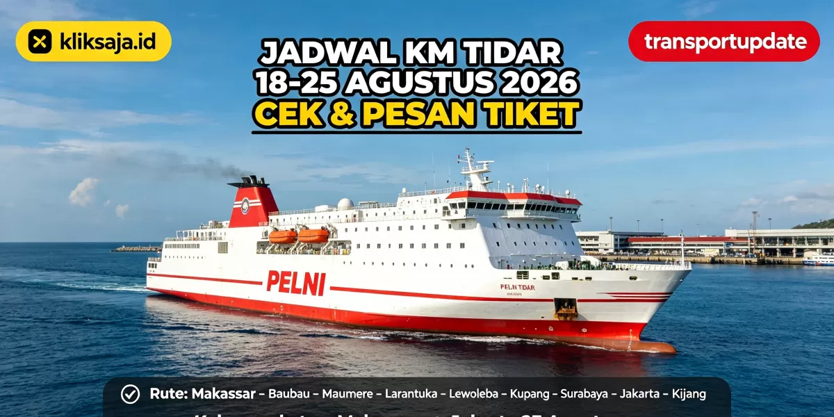 Pesan Sekarang! Jadwal KM Tidar 18&ndash;25 Agustus Rute Makassar &ndash; Baubau &ndash; Maumere &ndash; Larantuka &ndash; Lewoleba &ndash; Kupang &ndash; Surabaya &ndash; Jakarta &ndash; Kijang (Ilustrasi gambar )
