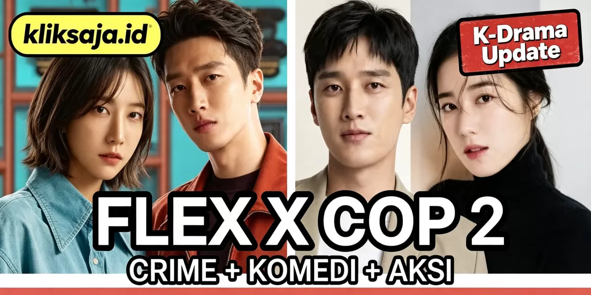 Review Flex X Cop 2: Alasan Perpaduan Crime, Comedy, dan Action Membuat Kisah Jin Yi Soo Semakin Seru (SBS )