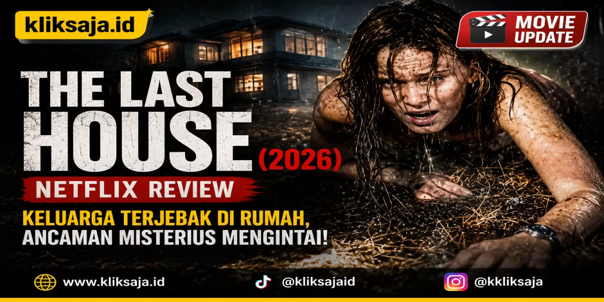 The Last House (2026) Netflix Review: Apakah Film Sci-Fi Horror tentang Keluarga Terjebak Ini Layak Ditonton? (Netflix )