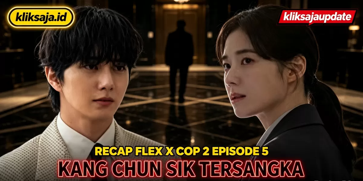 Recap Flex X Cop 2 Episode 5: Kang Chun Sik Jadi Tersangka, CCTV Hotel Dimatikan, dan Yoo Seung Won Mulai Muncul (SBS )