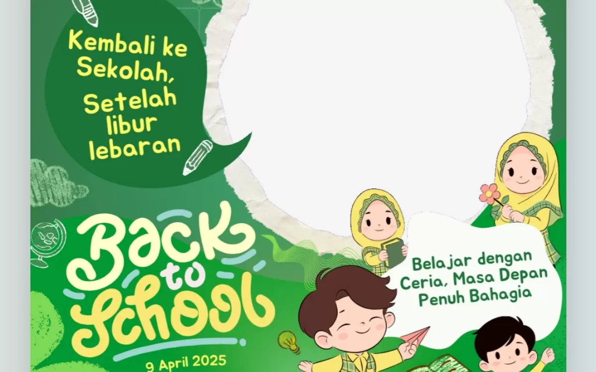 Twibbon Back to School setelah liburan lebaran 2026. (Twibbonize.com/Ujang Abdul Rohman)