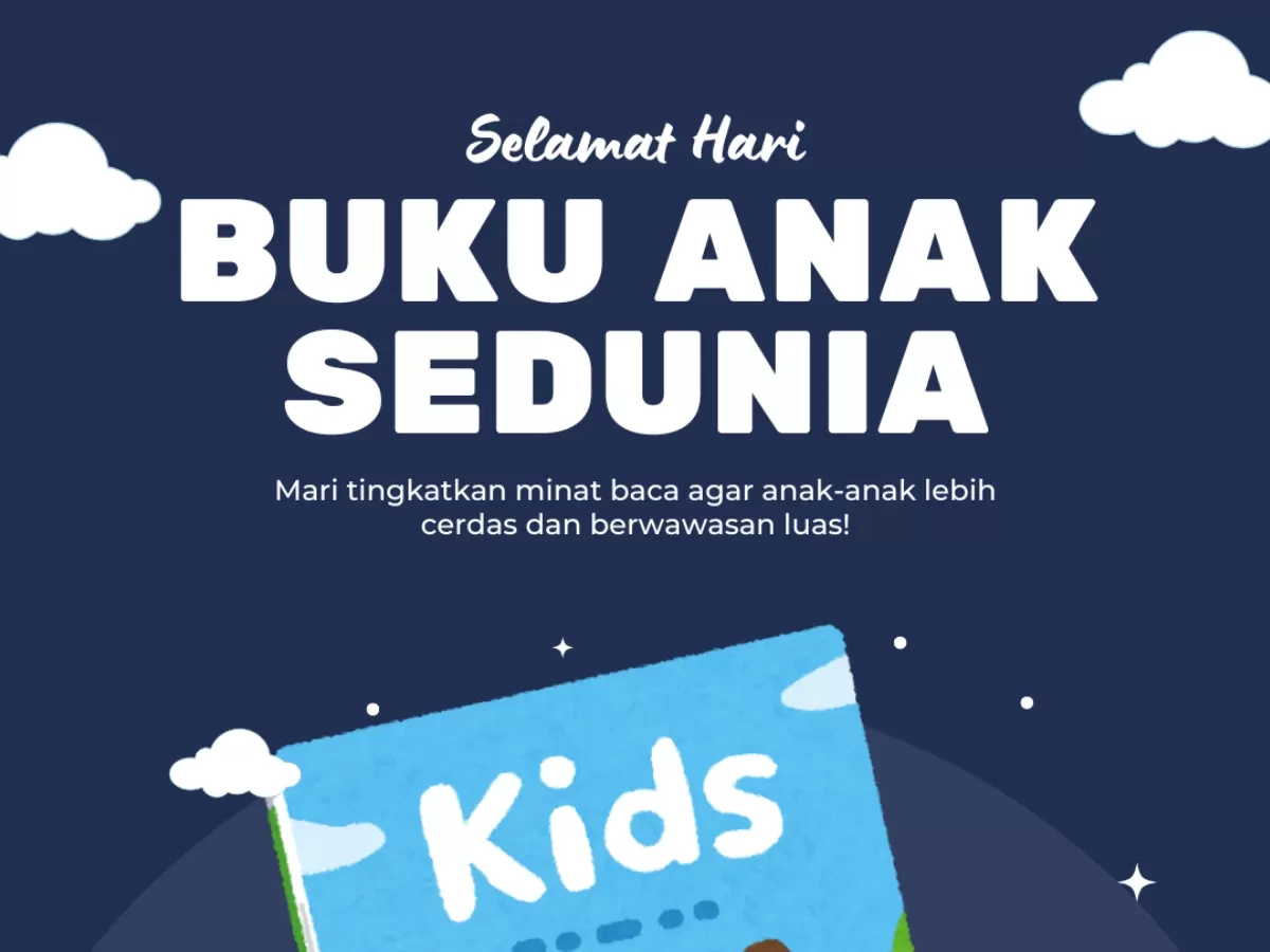 Ucapan Hari Buku Anak Sedunia 2026. (Canva.com/Syammasfitria Studio)