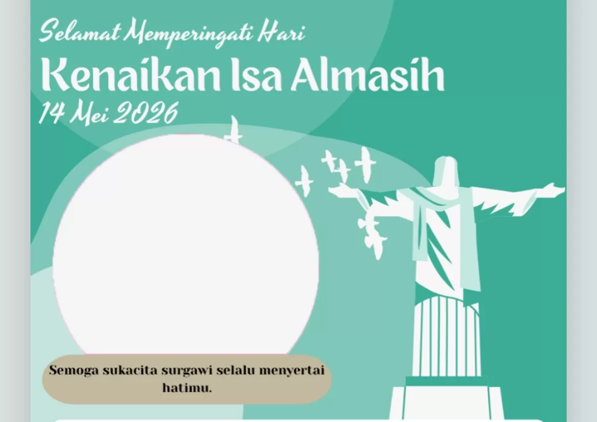 Twibbon Hari Kenaikan Isa Almasih 2026. (Twibbonize.com/Cihuy Studio)