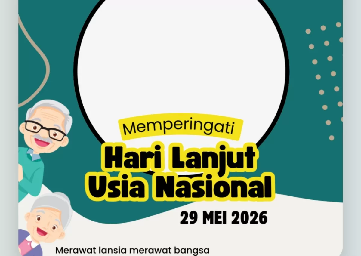 Twibbon Hari Lanjut Usia 2026. (Twibbonize.com/Kamal)