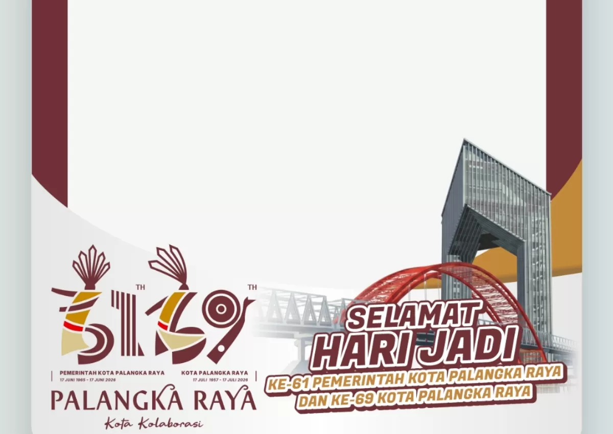 Twibbon Hari Jadi Kota Palangka Raya tahun 2026. Twibbonize.com/Kominfo (Kota Palangka Raya)