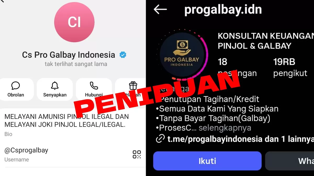 Modus penipuan joki pinjol resahkan masyarakat (Instagram @progalbay.idn - Telegram Pro Galbay Indonesia)