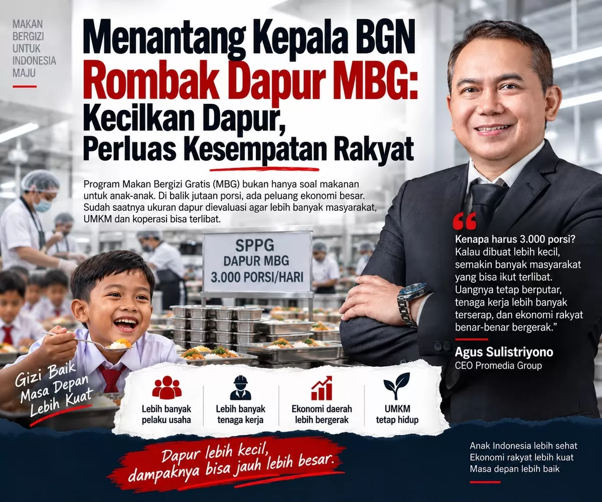 CEO Promedia Group meminta BGN agar mengevaluasi ukuran dapur MBG (Ist)