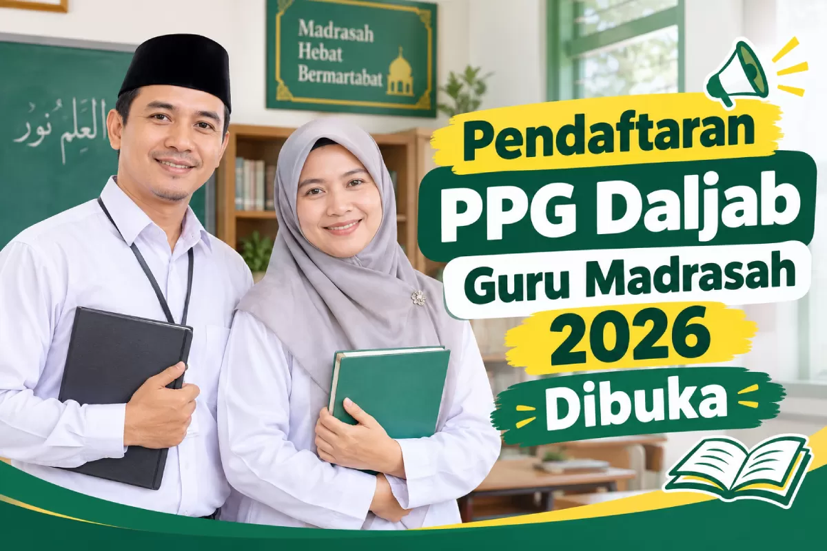 Jadwal dan syarat pendaftaran PPG Daljab Guru Madrasah 2026 (Portaloka.id)