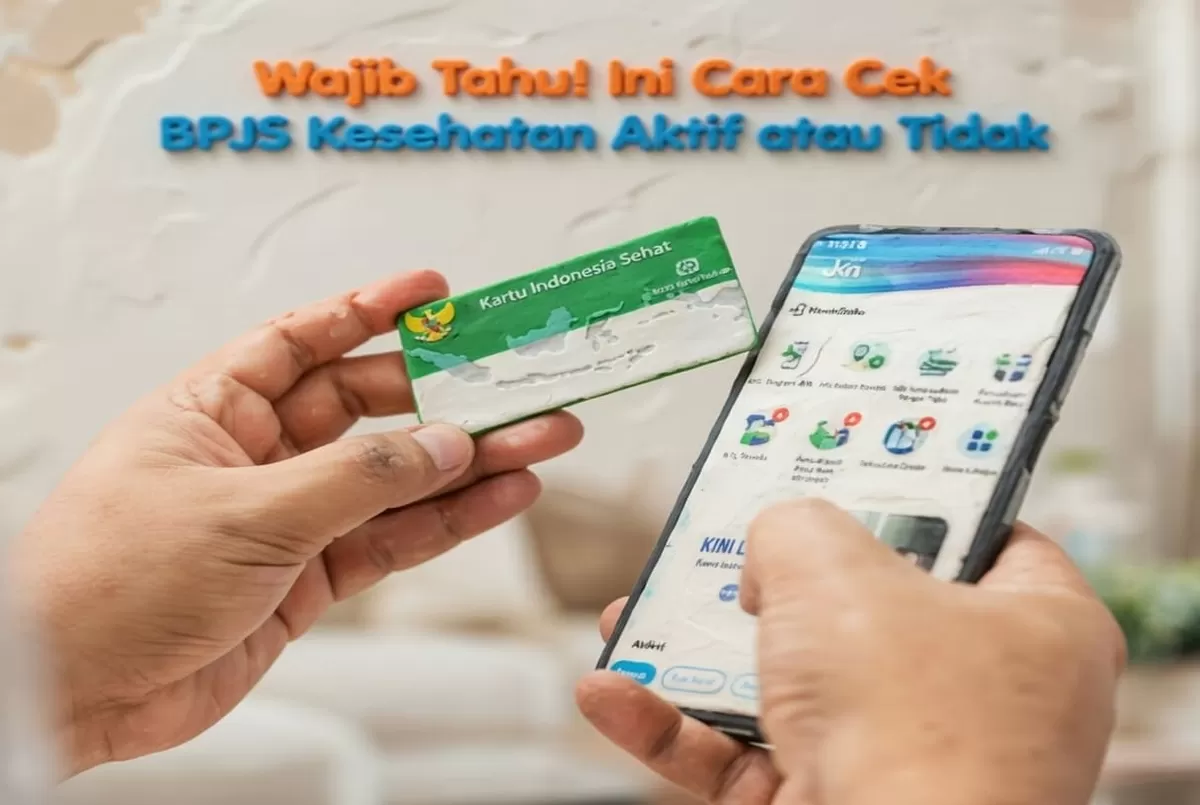 Cek status BPJS Kesehatan kini lebih mudah! Gunakan Mobile JKN, WhatsApp CHIKA, atau Call Center 165 agar urusan berobat tetap tenang dan lancar.
