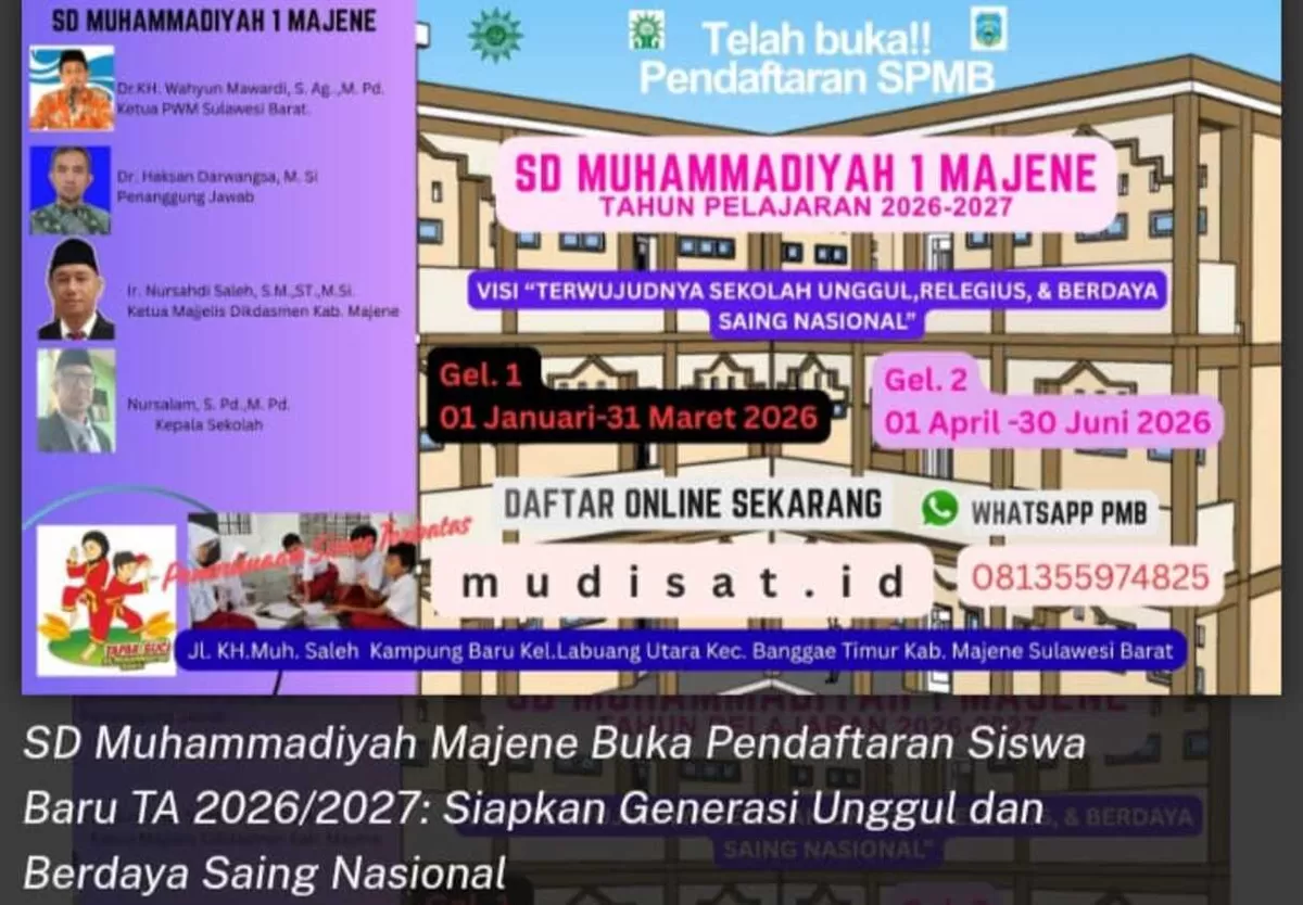 SD Muhammadiyah Majene resmi buka PPDB 2026/2027. Pendidikan berkualitas berbasis karakter Islami, unggul, & mandiri. Daftar mudah via WhatsApp sekarang!