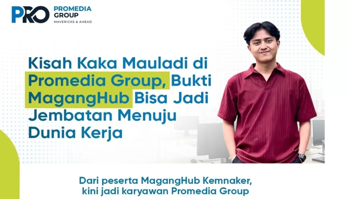 Peserta MagangHub Kemnaker, Kaka Mauladi yang lanjut bekerja di Promedia Group.  ((Dok. Promedia))