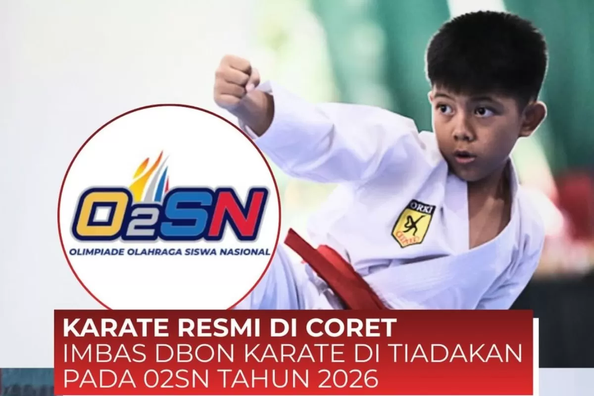 Karate Resmi Dihapus dari O2SN 2026, Ini 21 Cabor Unggulan DBON ...