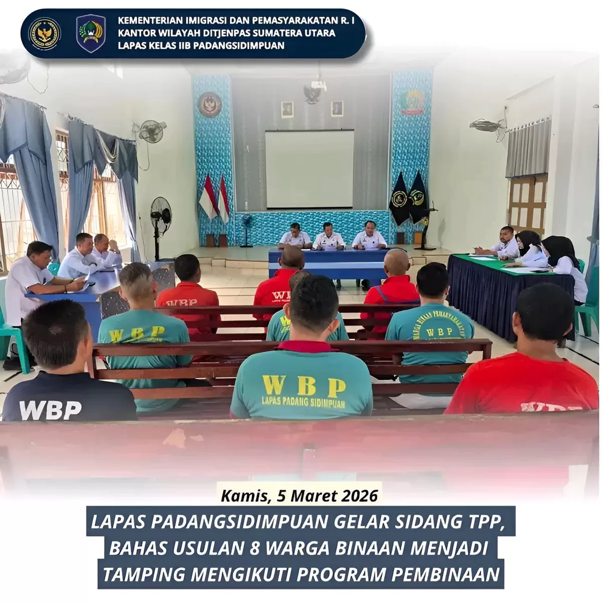 Petugas dan Warga Binaan Lapas Padangsidimpuan Saat Kegiatan Sidang TPP