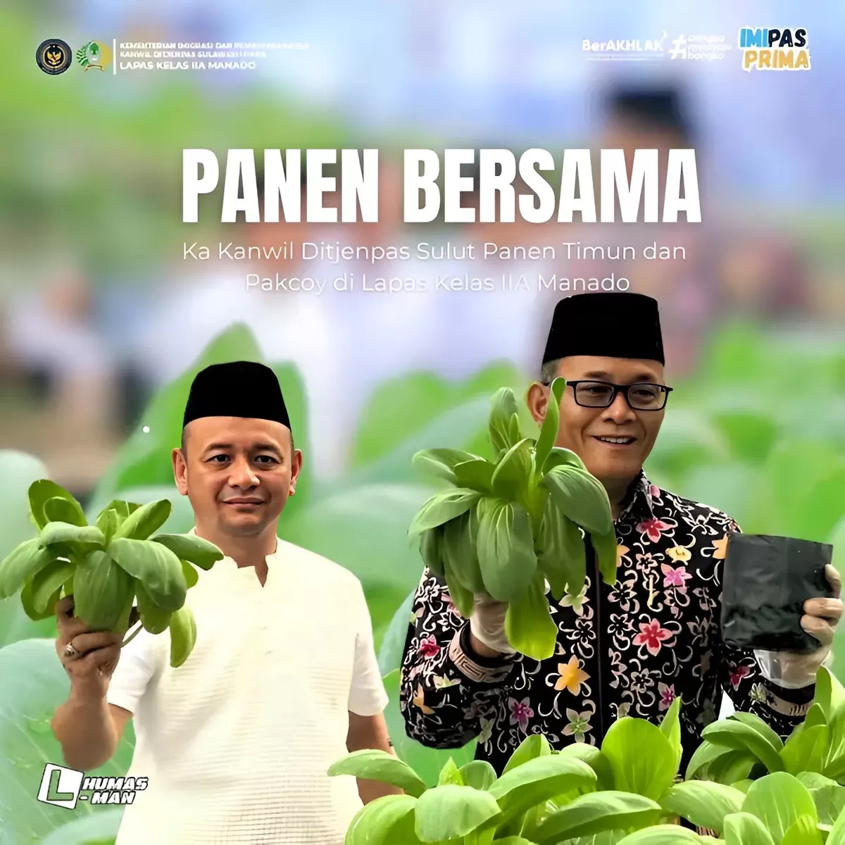 Kepala Lapas Manado Bersama Kakanwil Ditjenpas Sulawesi Utara