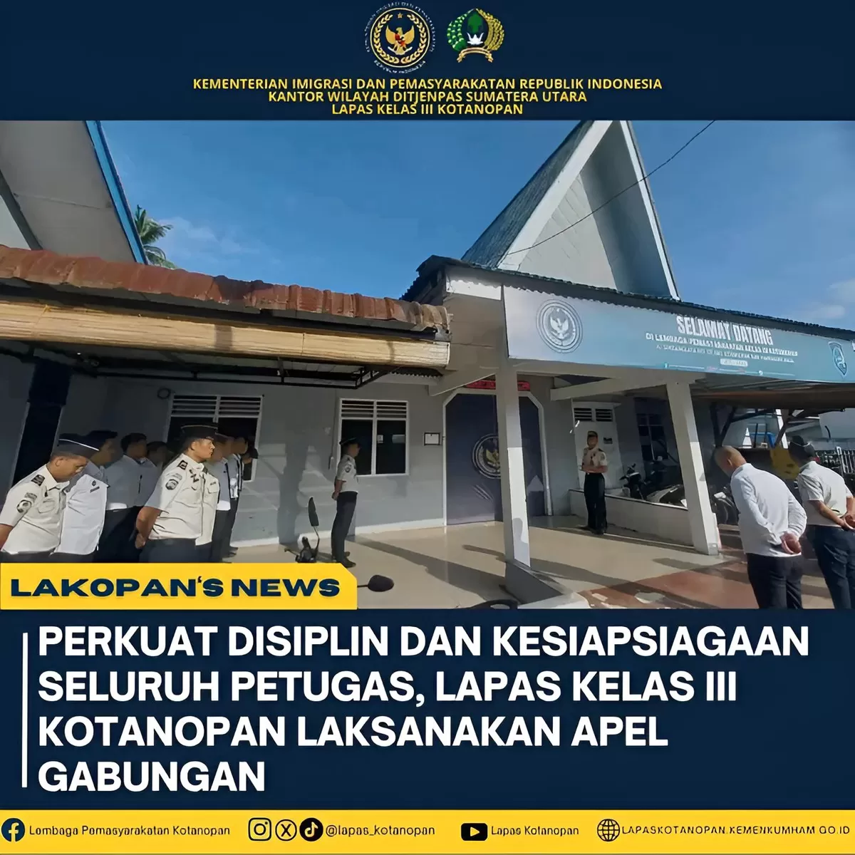 Kalapas Kotanopan dan Jajaran Saat Kegiatan Apel Gabungan