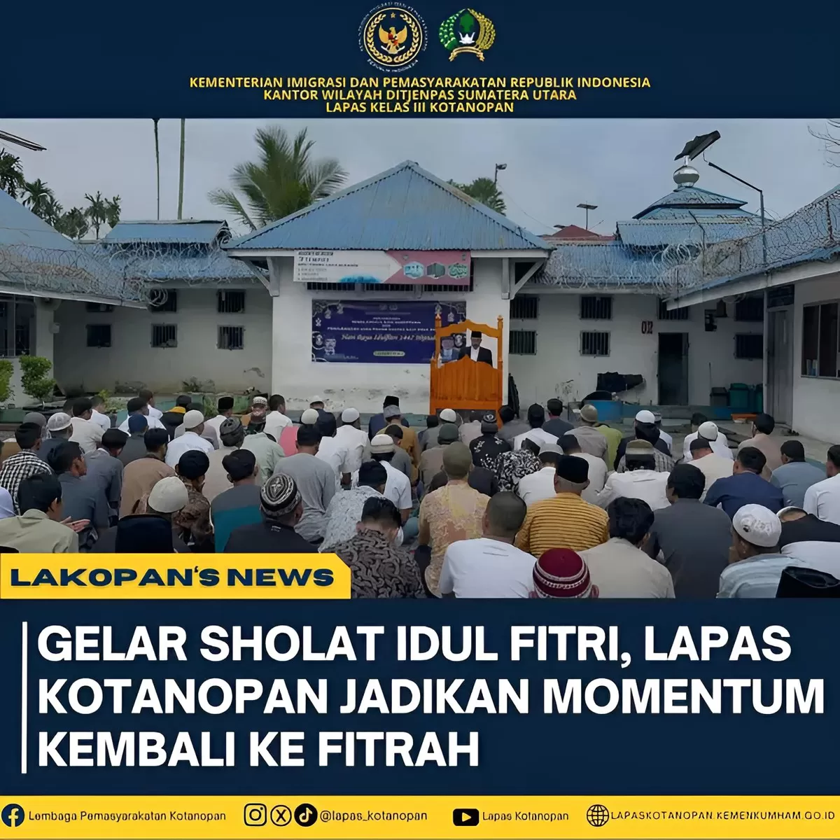 Pegawai dan Warga Binaan Lapas Kotanopan Saat Sholat Idul Fitri 1447 H