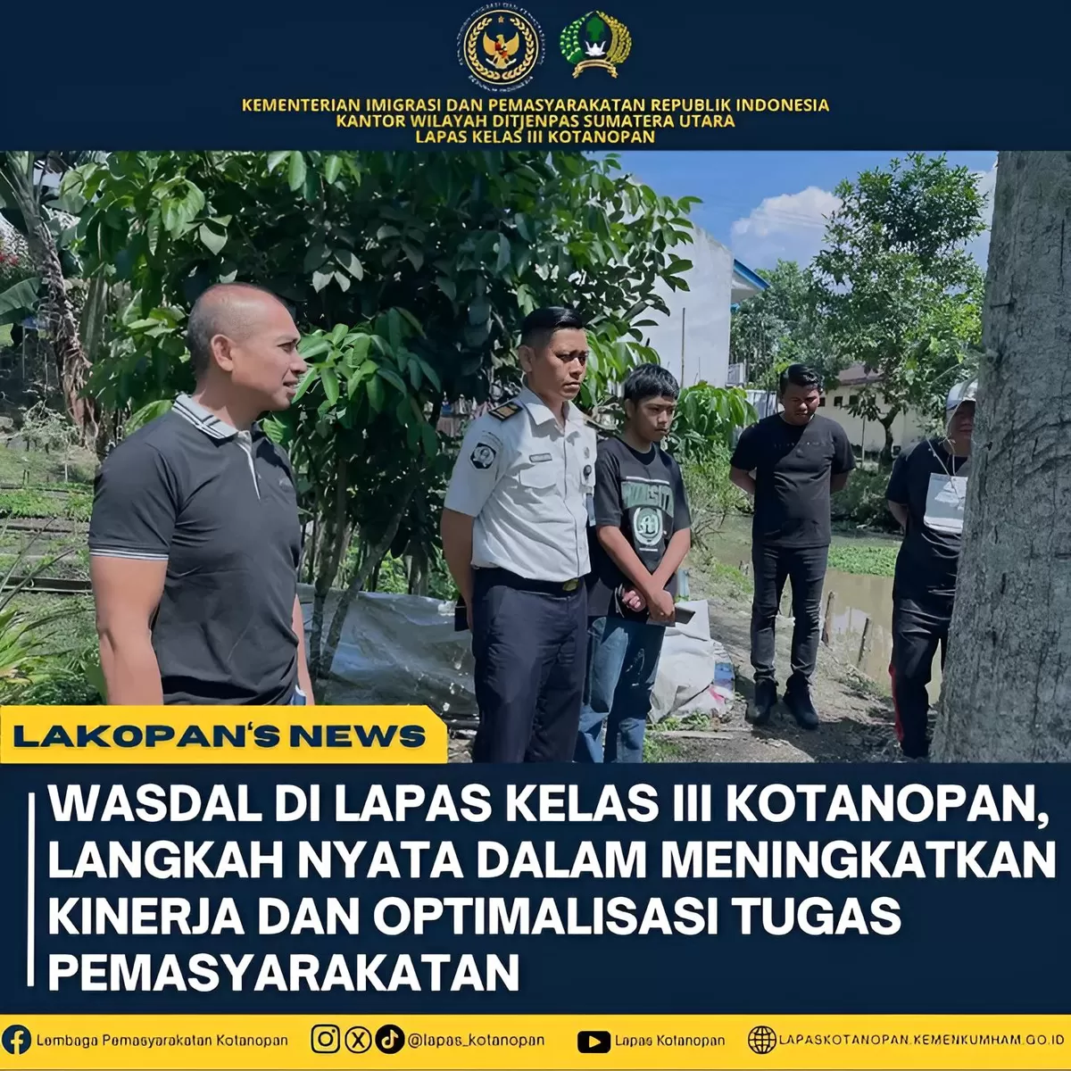 Kalapas Kotanopan dan Jajaran Bersama Perwakilan Ditjenpas Sumut
