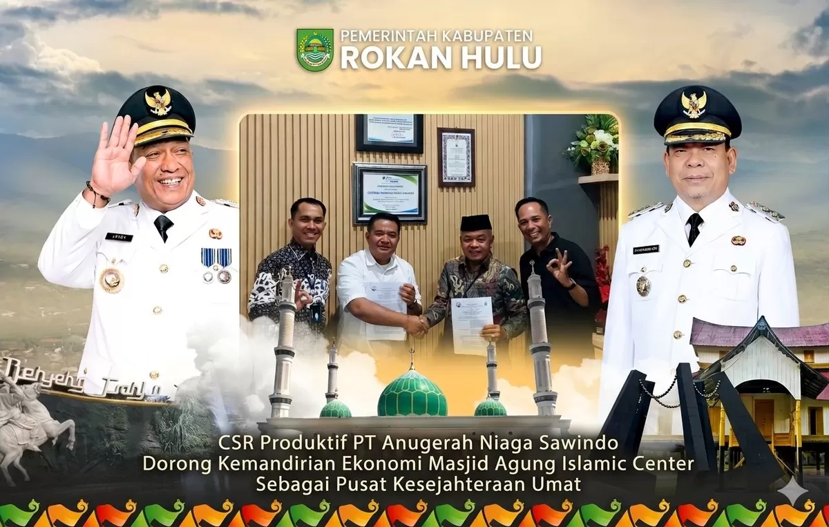 Foto Tanda Tangan MoU CSR Produkrif PT ANS, Dorong Kemandirian Ekonomi MAIC Sebagai Pusat Kesejahteraan Umat  (Diskominfo Rohul )