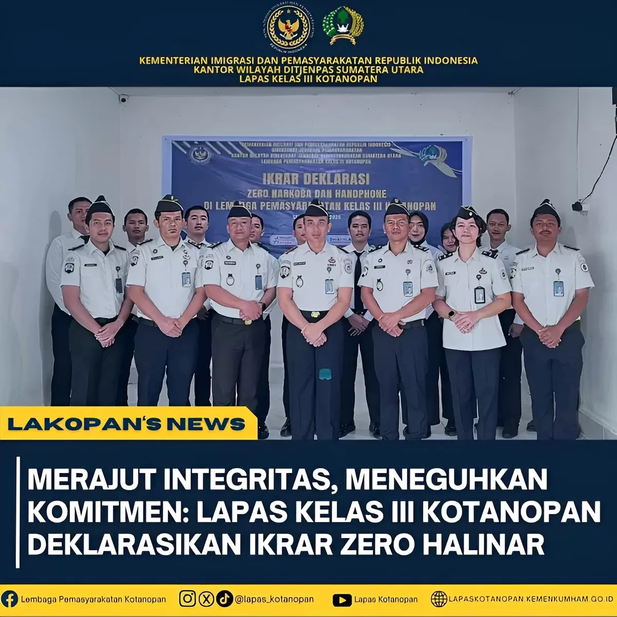 Kalapas Kotanopan dan Jajaran Saat Deklarasi dan Penandatanganan Ikrar Zero Halinar