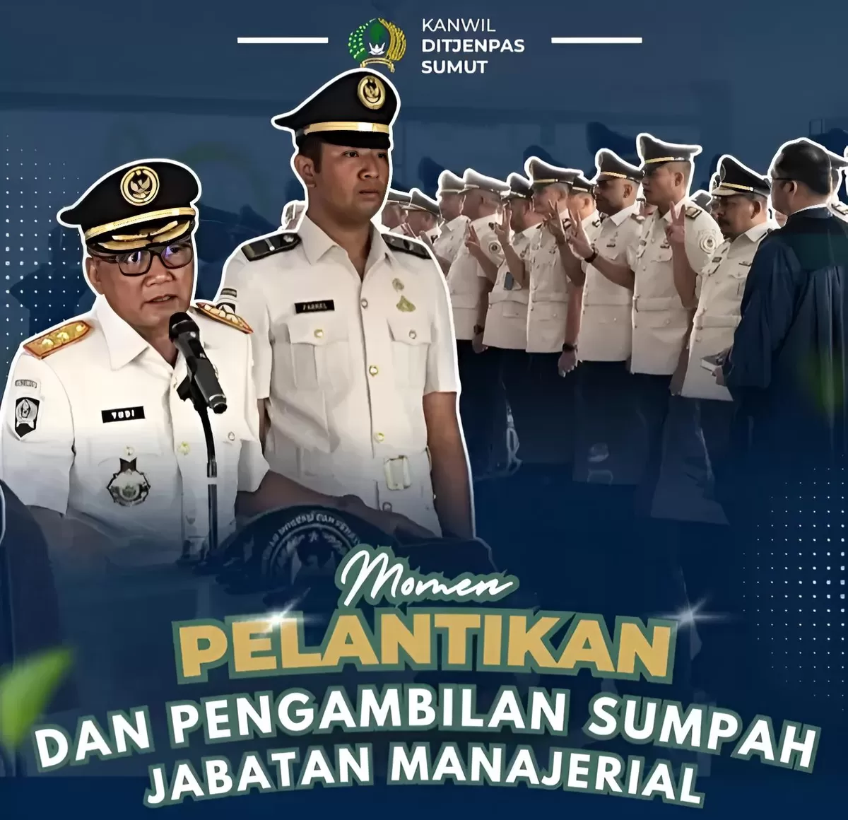 Kakanwil Ditjenpas Sumut Saat Pelantikan dan Pengambilan Sumpah/Janji Jabatan Manajerial