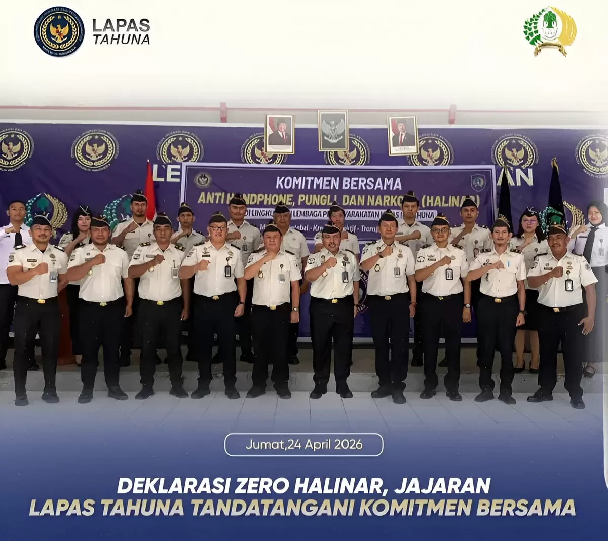 Kalapas Tahuna dan Jajaran Saat Deklarasi Ikrar dan Penandatanganan Komitmen Bersama Zero Halinar