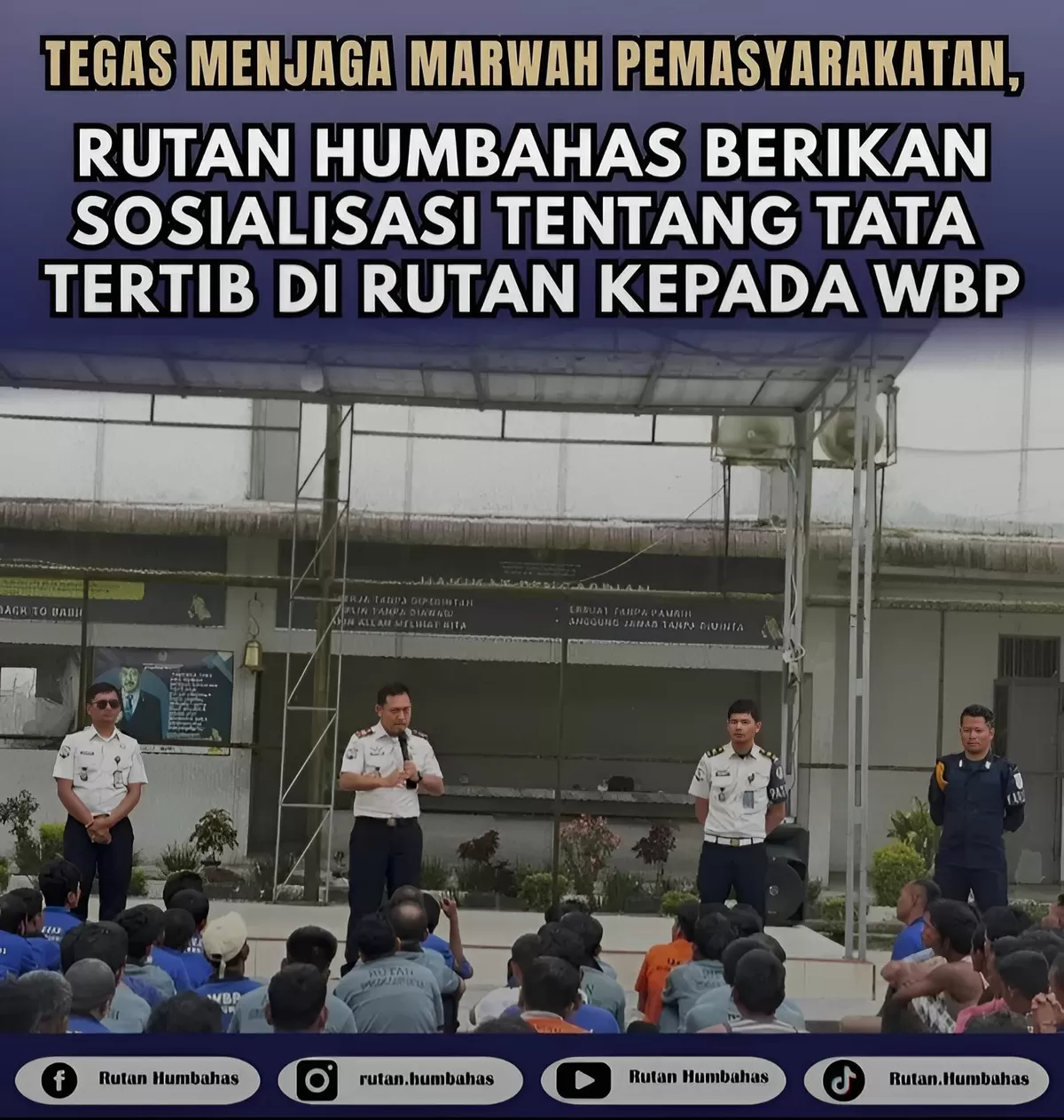 Karutan Humbang Hasundutan dan Jajaran Saat Sosialisasi Tata Tertib kepada WBP