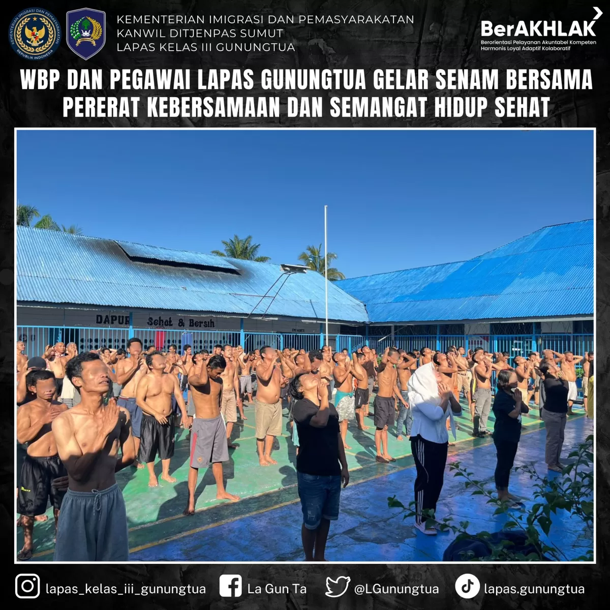 Warga Binaan Lapas Gunungtua Saat Mengikuti Kegiatan Senam Pagi