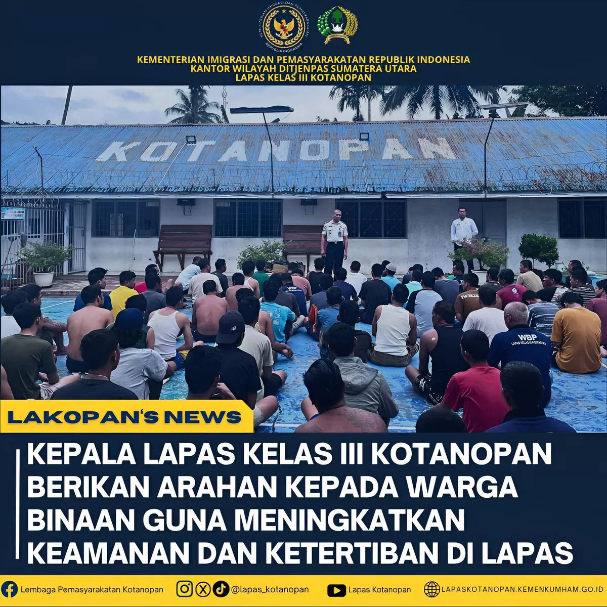 Kalapas Kotanopan Saat Sampaikan Arahan kepada Warga Binaan