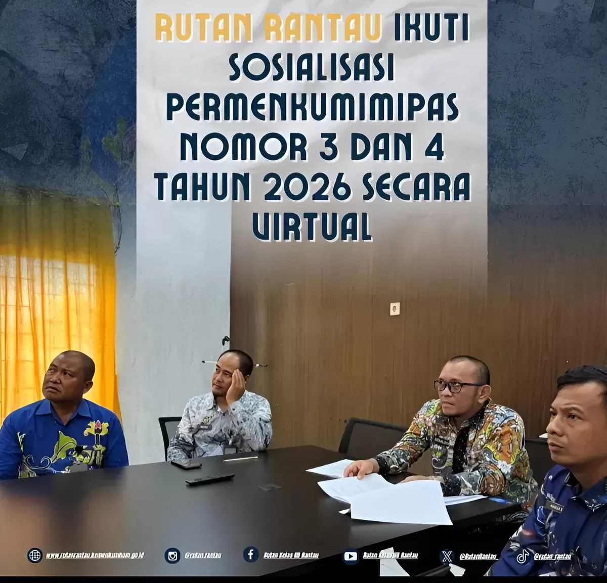 Karutan Rantau dan Jajaran Saat Mengikuti Sosialisasi Permenkumimipas Nomor 3 dan 4 Tahun 2026