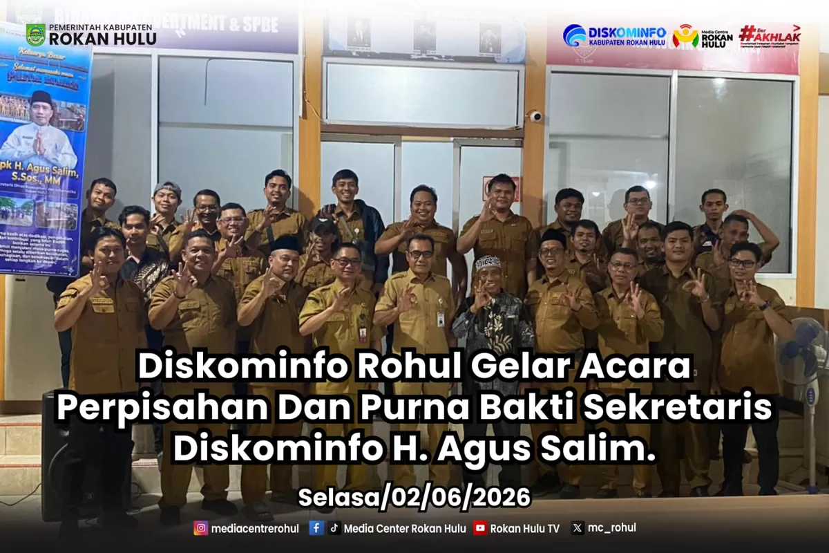 Foto Perpisahan Purna Bakti Sekretaris Diskominfo Rokan Hulu H. Agus Salim Dipimpin Kadiskominfo Rohul Suharman, S.Pi., MM, (Diskominfo Rohul )