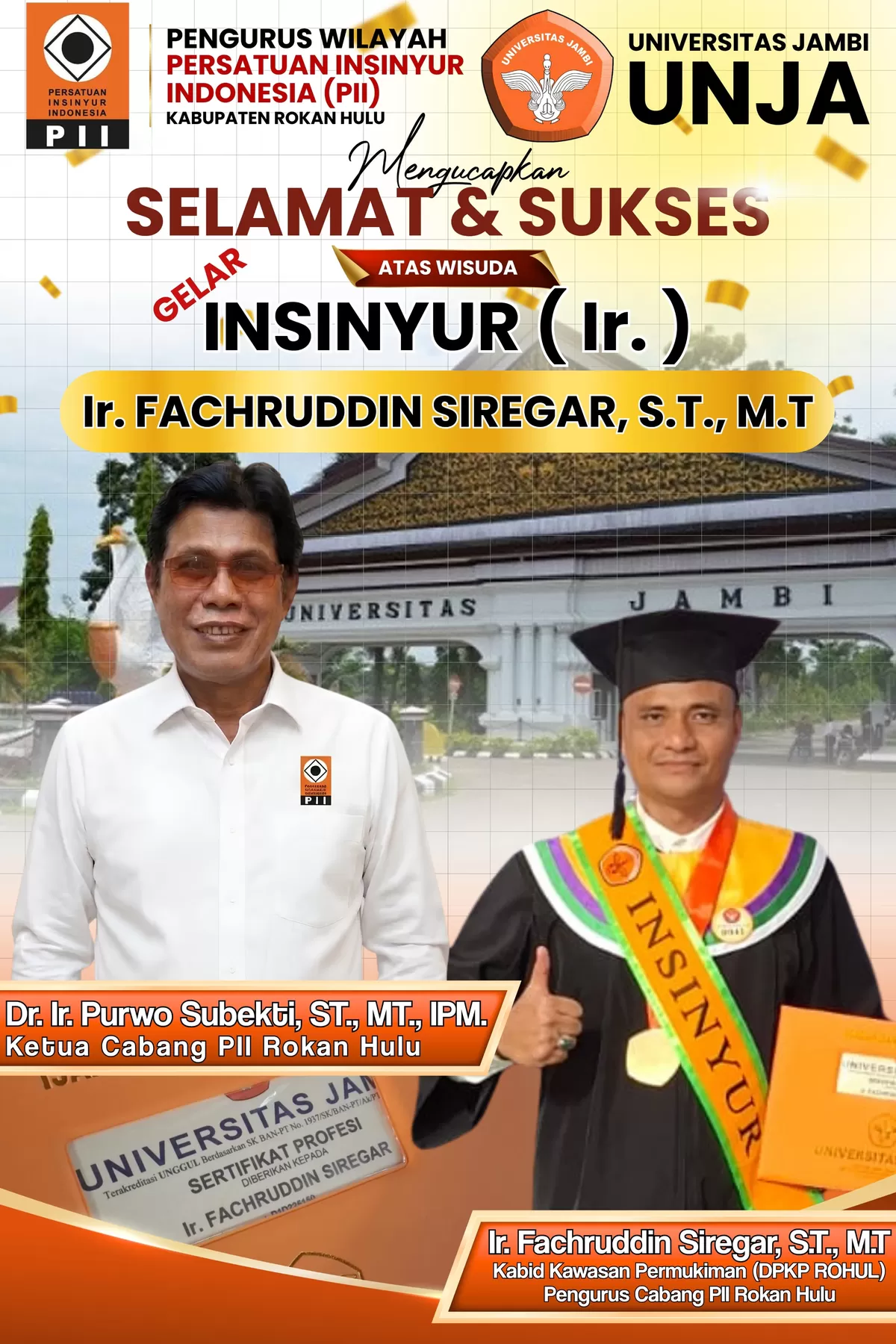 Foto Ketua PII  Rokan Hulu Dr. Ir. Purwo Subekti, ST., MT., IPM. Apresiasi Capaian Ir. Fachruddin Siregar, ST., M.T. Raih Gelar Insinyur Universitas Jambi (NAWACITAPOST.COM)