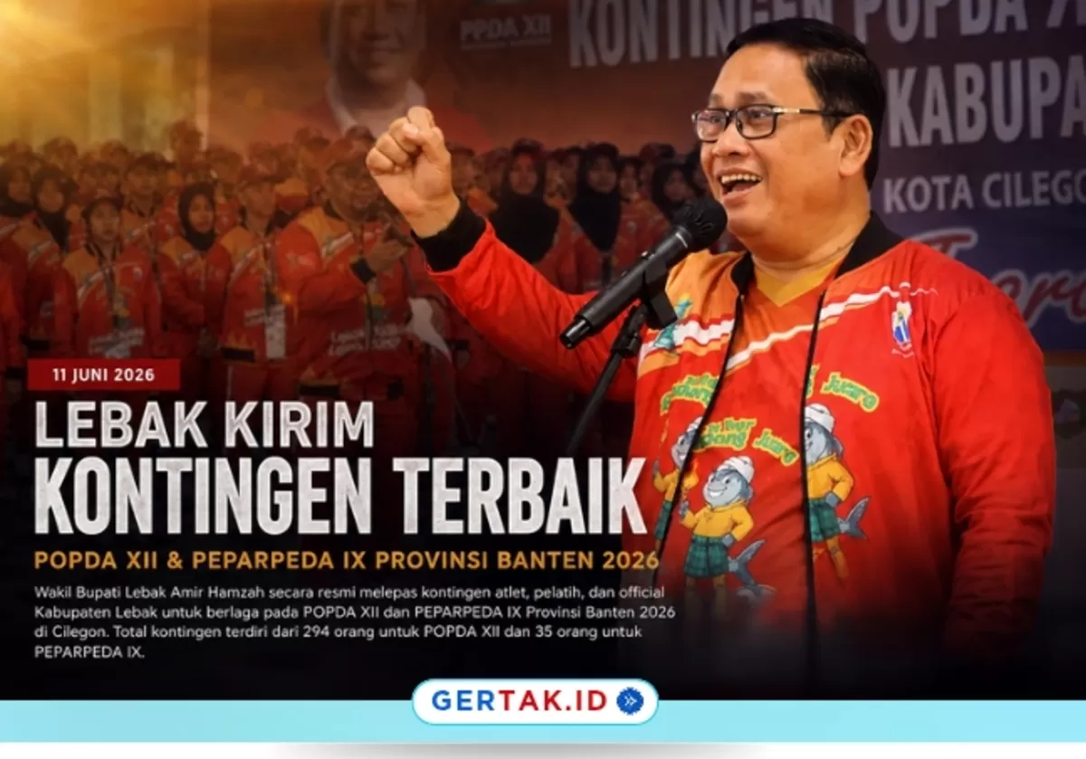 Keterangan Foto : Wakil Bupati Lebak Amir Hamzah saat melepas kontingen POPDA XII dan PEPARPEDA IX Provinsi Banten Tahun 2026./Dok.Protokollebak/Desain Gertak.id