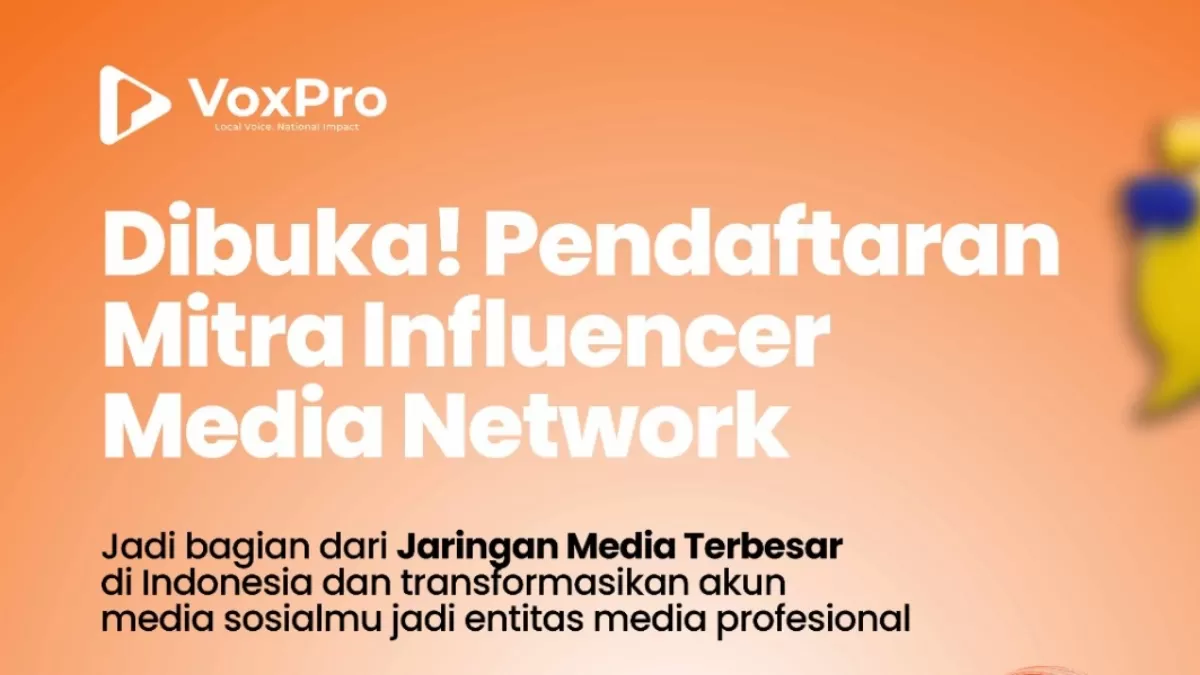 Jangan Lewatkan! Promedia Group Buka Pendaftaran Mitra Influencer Media Network: Ubah Akun Medsos Jadi Media Profesional. (Promedia)