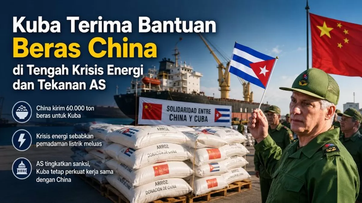 Kuba Terima Bantuan Beras China di Tengah Krisis Energi dan Tekanan AS