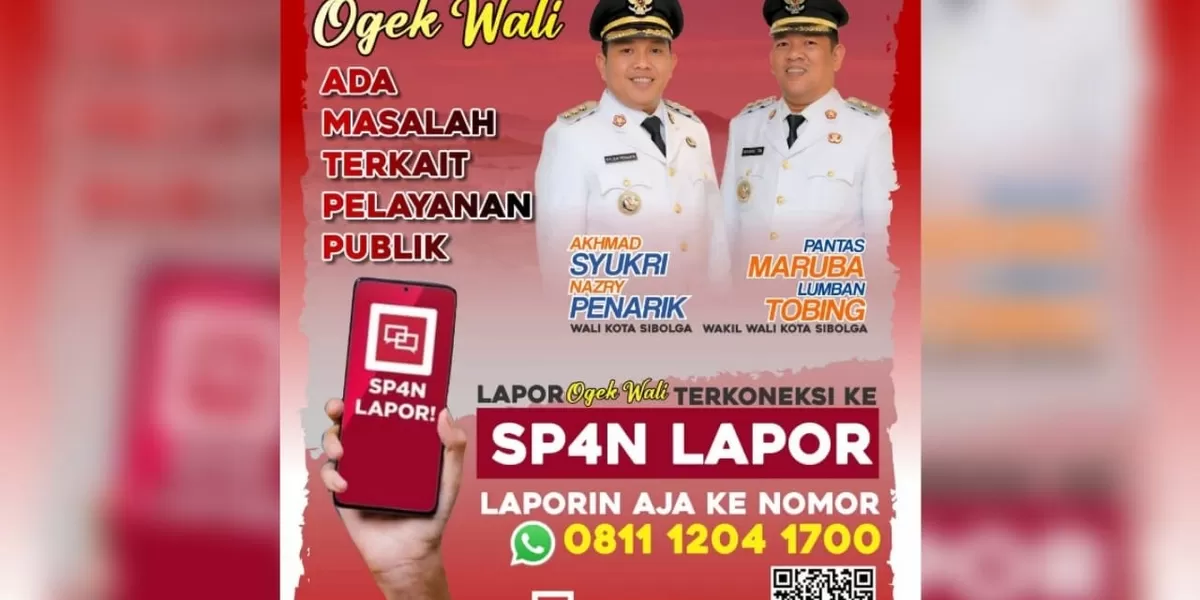 Poster SP4N-LAPOR! dan layanan Lapor Ogek Wali