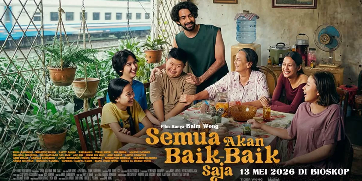 Baim Wong kembali ke kursi sutradara! Film Semua Akan Baik-Baik Saja tawarkan drama menyentuh. Cek sinopsis film dan jadwal rilisnya di sini. (Dok. Cinema21)