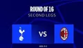 Champions League : Tottenham Hotspur Akan Meladeni AC Milan di Stadion Tottenham Hotspur