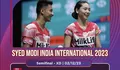 Kalahkan Ganda Campuran Kuat dari Jerman selama 1,5 jam, Dejan FERDINANSYAH/Gloria Emanuelle WIDJAJA Maju ke Partai Final India Internasional 2023.