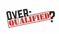 Tanda kamu Overqualified Sehingga Lamaran Kerja Ditolak