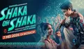 Shaka Oh Shaka Tayang Perdana 7 Mei 2026, Simak Sinopsis Film Drama Romansa Kiesha Alvaro - Arla Ailani
