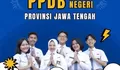 Pengumuman Hasil Seleksi PPDB Jateng 2024 SMA dan SMK Kapan? Cek Jadwal Selengkapnya Berikut Ini