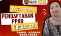 Hari Terakhir! Cara Daftar PPDB SMP Kota Semarang 2024, Wajib Cetak Formulir Pendaftaran