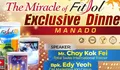 The Miracle of Fitsol Exclusive Dinner Hadir di Manado, Hadirkan Trainer Internasional